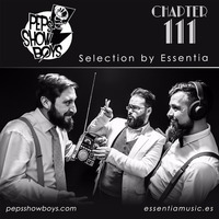 111_Pep's Show Boys Selection by Essentia [FREE DOWNLOAD] by Pep's Show Boys