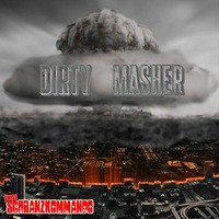 Dirty Masher - Music Is Life by Dirty Masher