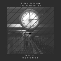 Erico Falcone_"Film noir" EP (128 kbps_Preview) by Erico Falcone