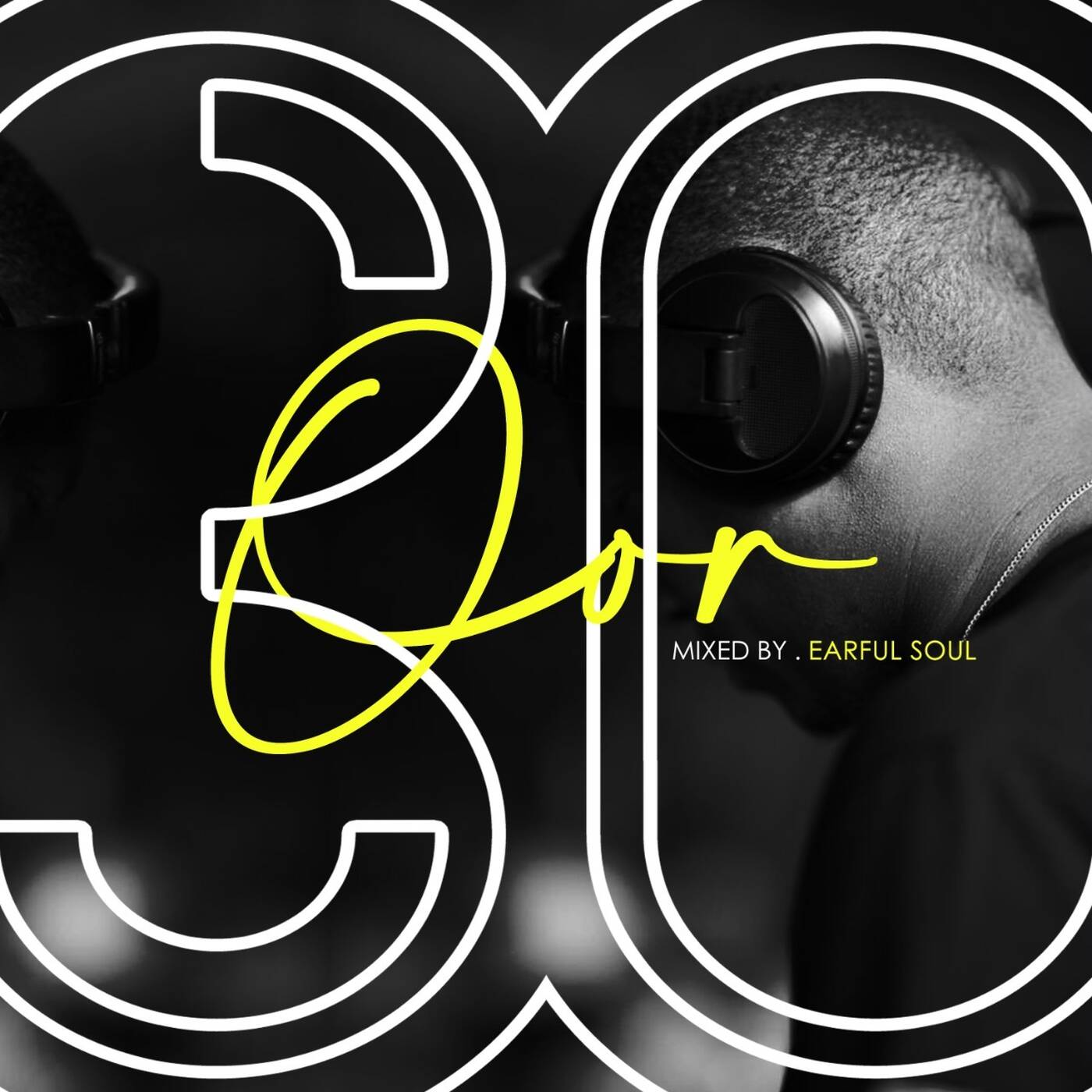 Oor Vol 30 Mixed By Earful Soul episode artwork