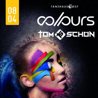 Tom Schön - COLOURS 08-04-2017 @ Tanzhaus West Frankfurt by Tom Schön