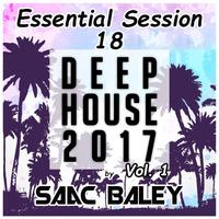 Session Deep House 2017 VOL.1 by Saac Baley by Saac Baley