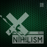 Nihilism 10.0 by Tom Nihil