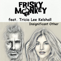 Optimistic Too Soon (Radio Edit) [feat. Tricia Lee Kelshall] by Frisky Monkey