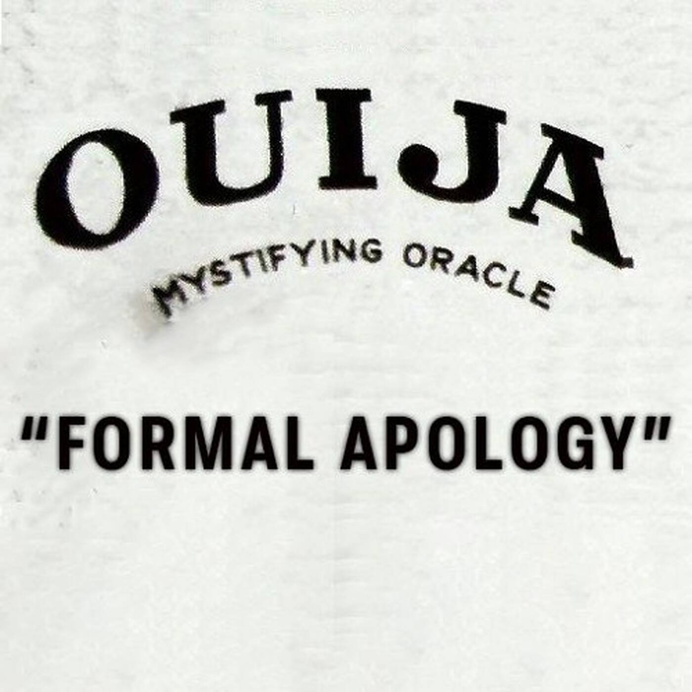 Formal Apology