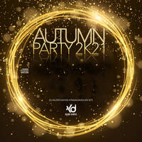 Autumn Party 2K21 (DJ Kilder Dantas Xtravaganza Mixset) by DJ Kilder Dantas
