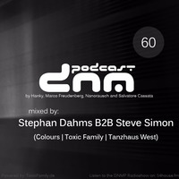 Digital Night Music Podcast 060 mixed by Stephan Dahms B2B Steve Simon by Toxic Family