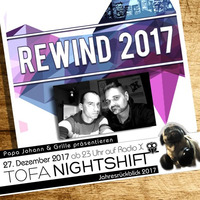 27.12.2017 - ToFa Nightshift - Rewind 2017 by Toxic Family