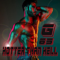 GTOliver Mix Set 65 - Hotter Than Hell by GTOliver