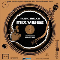 Music Mick's Mixvibez Show Replay On Trax FM &amp; Rendell Radio - 2nd December 2017 by Trax FM Wicked Music For Wicked People