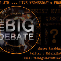 Judge Jim's Big Debate Replay On www.traxfm.org - 6th December 2017 by Trax FM Wicked Music For Wicked People