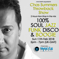 Chas Summers Throwback Show Replay On www.traxfm.org - 11th February 2018 by Trax FM Wicked Music For Wicked People