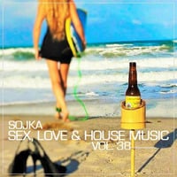SOJKA - SEX, LOVE & HOUSE MUSIC 38 (28.11.2017) - 320 kbps by SOJKA