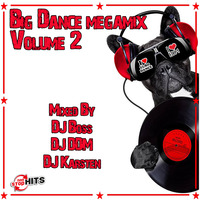 Big Dance Megamix Vol. II Part II (Mixed By DJ DDM) by DJDDM