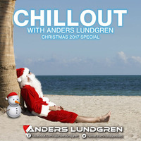 Chillout With Anders 04 by Anders Lundgren