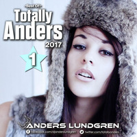 Best Of Totally Anders 2017 H01 by Anders Lundgren
