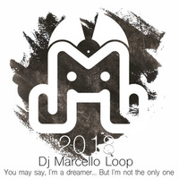 #03 Dj Marcello Loop 2017 by Marcello Loop