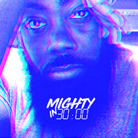 MIGHTY IN 30 VOL 2 by imoxmighty