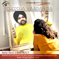 Sheesha Yaada Da by Sleepingdust