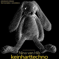 Nina Van Hils - Keinharttechno released by Roland S. Adam