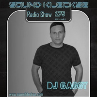 Sound Kleckse Radio Show 0275 - DJ Gaggy by Sound Kleckse