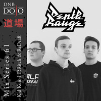 DNB Dojo Mix Series 61: Kid Kun, HP.Ritch &amp; ReDraft by DNB Dojo