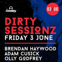 PT1 FRIDAY 3RD JUNE DIRTY SESSIONZ by Brendan Haywood