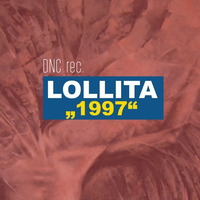 LOLLITA - "1997" by Frenzy Peter Suchy