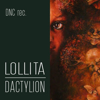 LOLLITA - DACTYLION by Frenzy Peter Suchy
