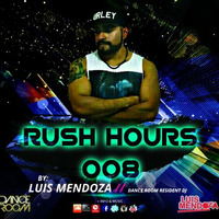 Luis Mendoza - RUSH HOURS 008 by Luis Mendoza