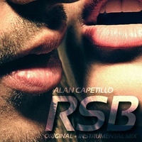 Alan Capetillo - RSB (Original Mix) by Alan Capetillo