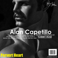 Pervert Heart Radio Show - 005 | Guest Mix By Alan Capetillo by Alan Capetillo