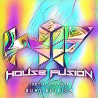 House Fusion - Birthday Edition 2K17 by Alan Capetillo
