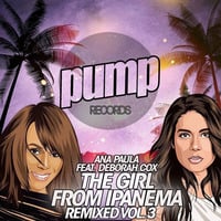 Ana Paula Feat Deborah Cox - The Girl From Ipanema (Alan Capetillo & Junior Senna Remix)SC by Alan Capetillo