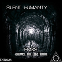Silent Humanity Feat. Ahriman 7 - Corruption (Nemini Parco Remix) by Silent Humanity