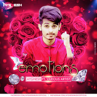 01. Emotions (Acoustic Mashup) - Aygnesh Ft. Parth Patel by Aygnesh