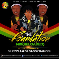 Deejay Rizzla and Dj Ramosh-Foundation Mix-(Reloaded) by DjRizzla