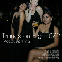 Trance In Flight 072 by svenfoe