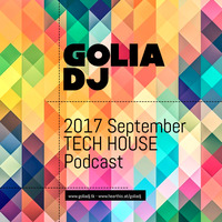 golia dj 2017 september tech by GOLIA DJ
