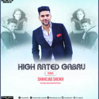 High Rated Gabru - Shahejad Sheikh (Neojazz) Remix by Neojazz