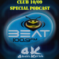 Club 10_09 ANIVERSARY SPECIAL PODCAST by Abdel Karim by Abdel Karim Sessions