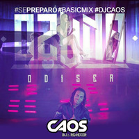 Ozuna - Se Preparó (Basic Mix Dj Caos) by DJ CAOS