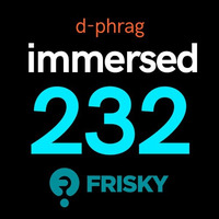 Immersed 232 (January 2018) by d-phrag
