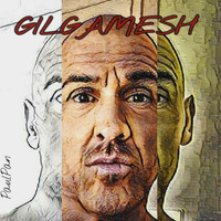 GILGAMESH! (DJ-Set) by PaulPan aka DIFF