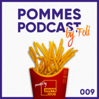 Pommes Podcast 009: FOLI by 2 Guys 1 Dub