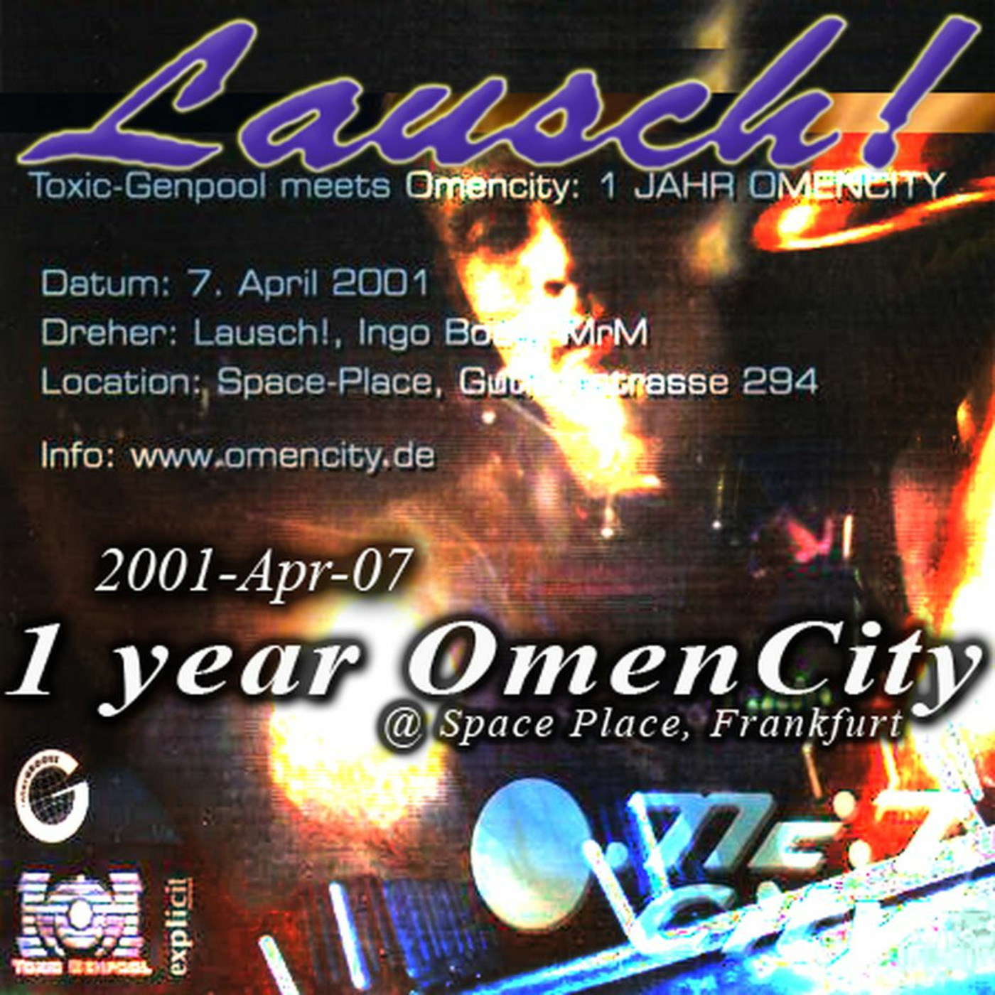 Lausch! - 1 Year Omencity @ Space Place, Ffm (2001-04-07)