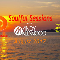 Soulful Sessions - August 2017 by Andy Allwood