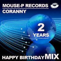 Happy birthday MOUSE-P records 2 years - MIX by CORANNY by Olga Coranny