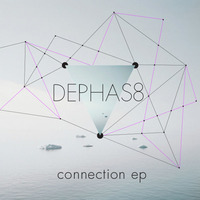 Dephas8 - Connection EP - avaliable on http://www.dirtyrecordz.com