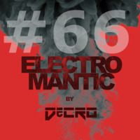 DeCRO - Electromantic #66 by DeCRO